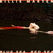 Blue Sea, Red Sea by Billie Marten