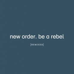 BE A REBEL REMIXED cover art