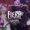 No Quería Hacerte Llorar (feat. Manuel Reza) - Single