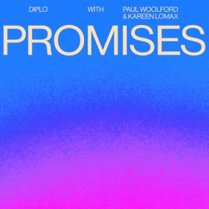 Diplo, Paul Woolford & Kareen Lomax - Promises - Line Dance Chorégraphe