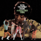 A Whole New Thing (Bonus Tracks Edition) [2007 Remaster] - Sly & The Family Stone