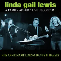 A Family Affair (Live in Concert) - Linda Gail Lewis A Family Affair (Live in Concert) - Linda Gail Lewis