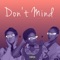 Don't Mind - Single
