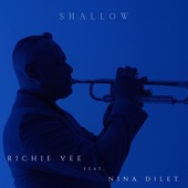 Richie Vee - Shallow (feat. Nina Dilet)