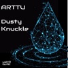 Dusty Knuckle - Single