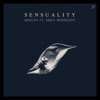 Sensuality (feat. Kirsa Moonlight) - Single