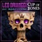 Cup of Bones (feat. SKAM2? & Lyonz) - Leo DaVincci lyrics