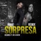 Sorpresa (feat. Jn3 & Skeem) [Remix] - Single