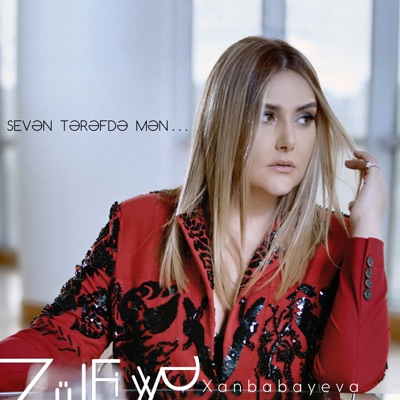 Sevən Tərəfdə Mən Zulfiyyə Xanbabayeva Shazam