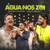 Água Nos Zói (Ao Vivo) - Single album lyrics, reviews, download