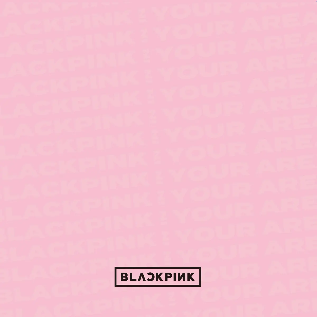 BLACKPINK - BLACKPINK IN YOUR AREA (2018) [iTunes Plus AAC M4A]-新房子