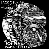 Jack Oblivian and the Sheiks - Blind Love