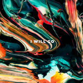 I Will Go (feat. Irene) - Livets Ord Youth Worship & Word of Life Youth Worship