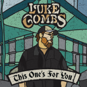 When It Rains It Pours - Luke Combs Cover Art