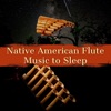 Native American Flute Music to Sleep, 2021