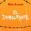 El Inmigrante - Single