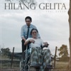 Hilang Gelita - Single