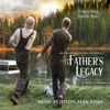 A Father's Legacy (Original Motion Picture Soundtrack) artwork