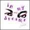 In My Dreams (feat. Chopman Syu) [Spd Ver.] - Satch lyrics