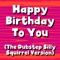 Happy Birthday to You (The Dubstep Silly Squirrel Version) artwork