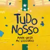 Stream & download Tudo Nosso - Single