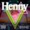 Henny - $yne lyrics