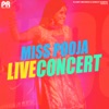 Miss Pooja Live Concert