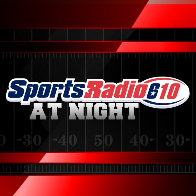 SportsRadio 610 at Night by on Apple Podcasts