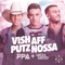Vish, Aff, Putz, Nossa (feat. Lucas Lucco) - Pedro Paulo & Alex lyrics