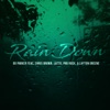 Rain Down (feat. Latto & Layton Greene) - Single, 2021