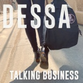 Dessa - Talking Business