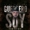 Guerrero Soy - J.f el Guerrero lyrics