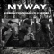 My Way (feat. youngmave & serra) - KESH lyrics