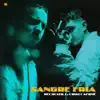 Sangre Fría (feat. KIDDO) - Single album lyrics, reviews, download