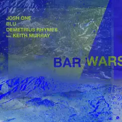 Bar Wars (feat. Keith Murray) Song Lyrics