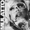 Mulatto - Young Kevo lyrics