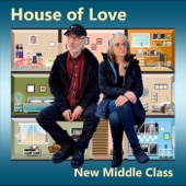 New Middle Class - Overly Enthusiastic Love