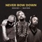 Never Bow Down (feat. SkibKhan, Xplosive) - Niloy BHN & Deshi MCS lyrics