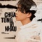 Chưa Từng Vì Nhau (feat. Vũ Phụng Tiên) artwork