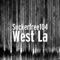 West La (feat. Kozy Yayo & Young Chucho) - SUCKERFREE104 lyrics