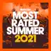 Defected Presents Most Rated Summer 2021 album cover