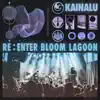 Re:Enter Bloom Lagoon - Single album lyrics, reviews, download