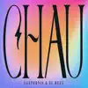 Chau - Single album lyrics, reviews, download