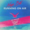Running On Air - Nayio Bitz lyrics