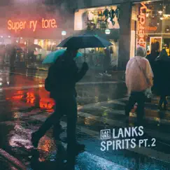 SPIRITS PT.2 by LANKS album reviews, ratings, credits