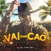 Vai dar Caô - Single