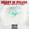 Heart in Pieces - Single album lyrics, reviews, download
