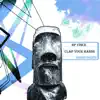 Clap Your Hands - Single album lyrics, reviews, download