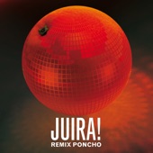 Juira! Remix (feat. Poncho) artwork