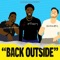 Back Outside (feat. Kiddy & Emoney) - LaiddBackZach lyrics